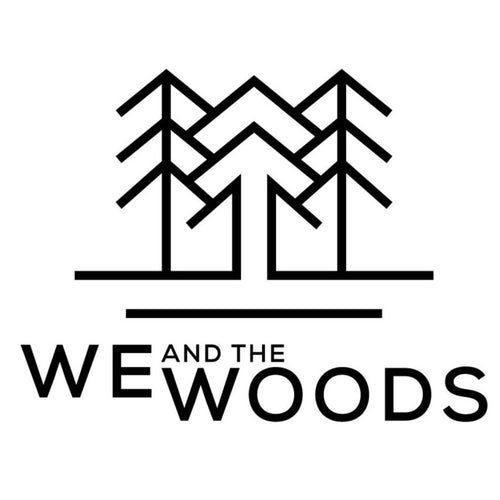 WE AND THE WOODS